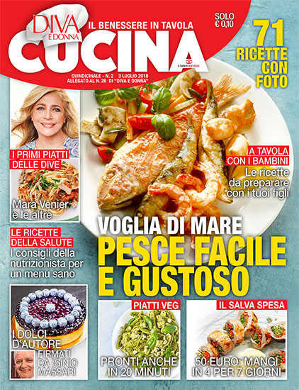 Diva Cucina n.2 del 3 luglio 2018 - allegato Diva e Donna n.26 - rassegna stampa - Prof. Nicola Sorrentino